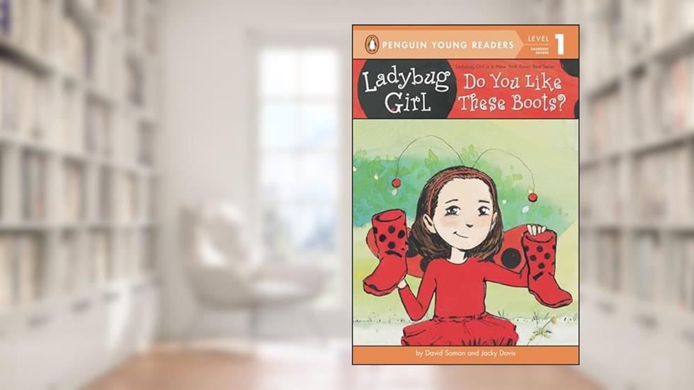 Do You Like These Boots? (Ladybug Girl), written by Jacky Davis