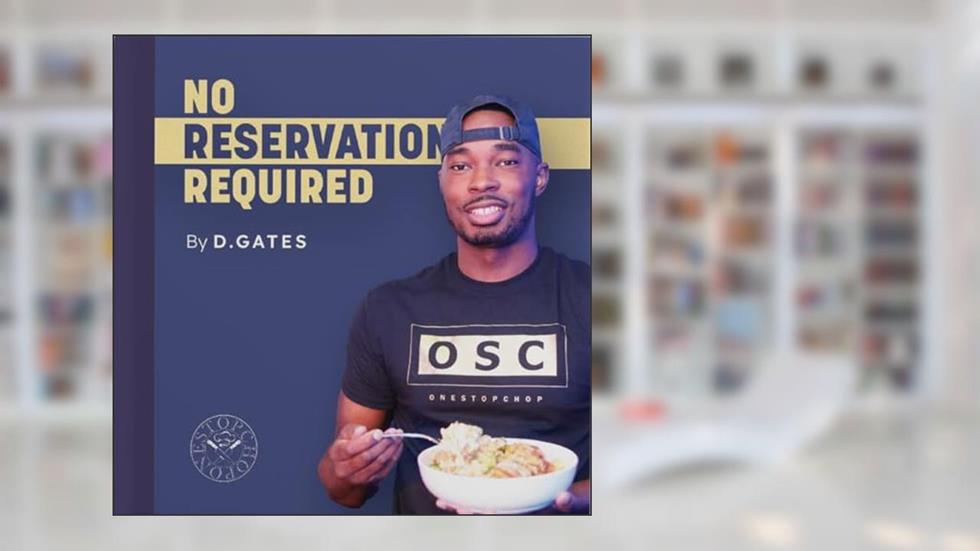 No Reservation Required, written by Daven Gates