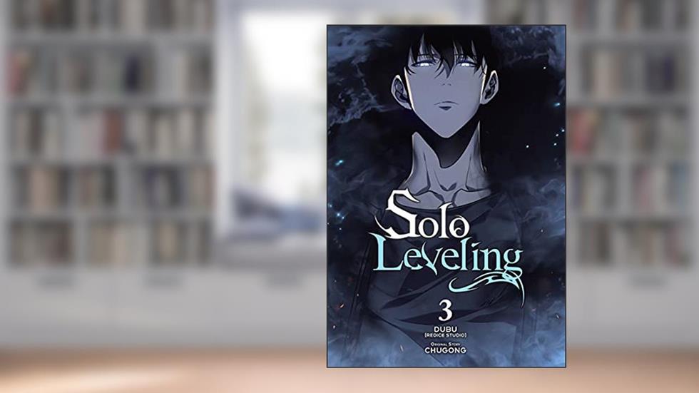 Solo Leveling, Vol. 3 (comic) (Volume 3) (Solo Leveling (comic), 3), written by Chugong