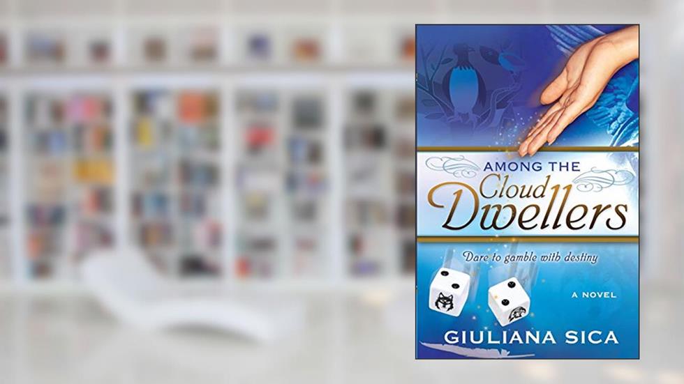 Among the Cloud Dwellers (Entrainment Series), written by Giuliana Sica