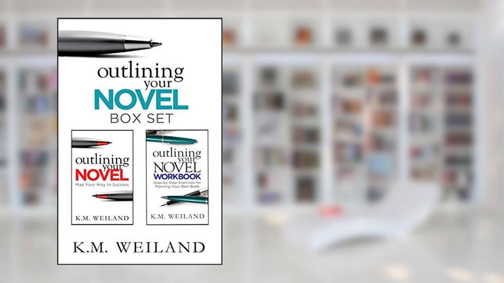 Outlining Your Novel Box Set: How to Write Your Best Book, written by K.M. Weiland