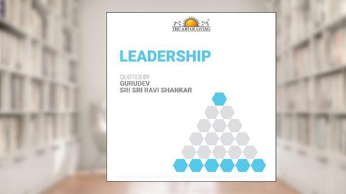 Cover from Leadership, HB., written by Gurudev Sri Sri Ravi Shankar