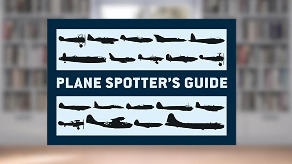 Plane Spotter's Guide (General Aviation), written by Tony Holmes