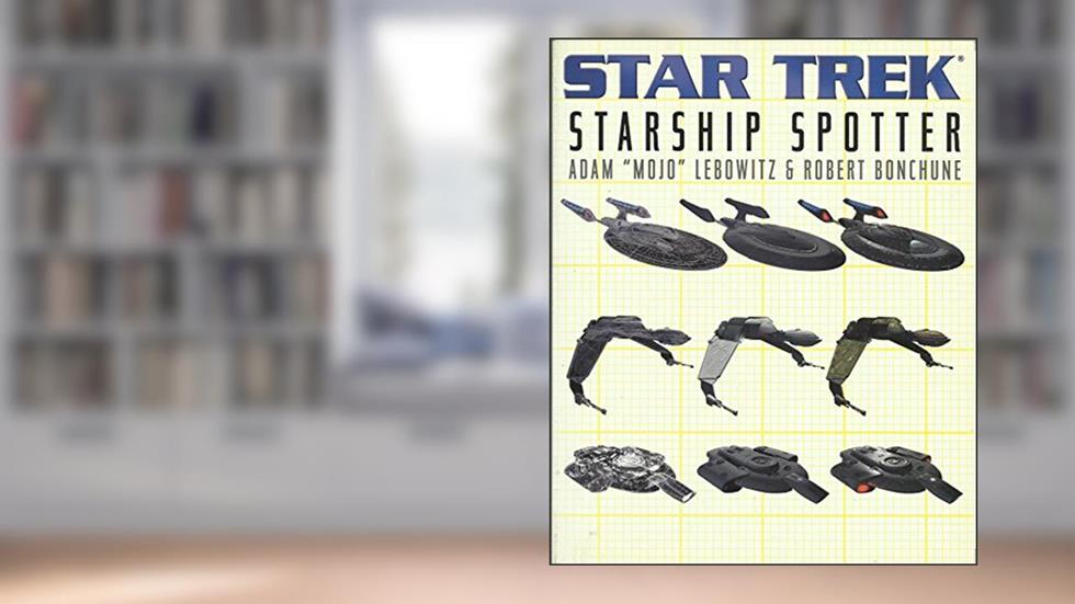 Starship Spotter (Star Trek (Unnumbered Paperback)), written by Adam Lebowitz; Robert Bonchune