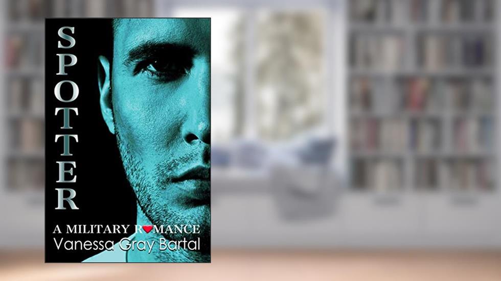 Spotter: Brothers Courageous, written by Vanessa Gray Bartal