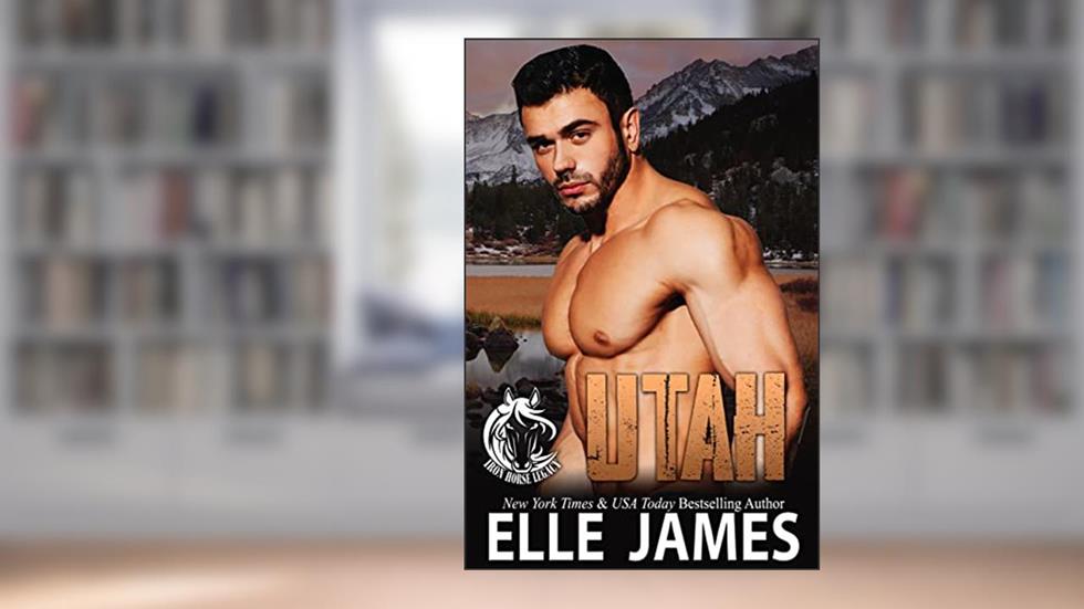 UTAH (Iron Horse Legacy Book 9), written by ELLE JAMES