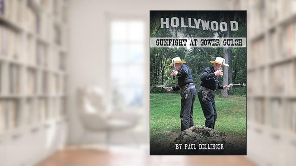 Gunfight at Gower Gulch, written by Mr. Paul Dellinger