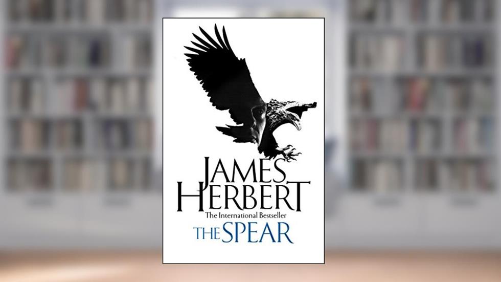 The Spear, written by James Herbert