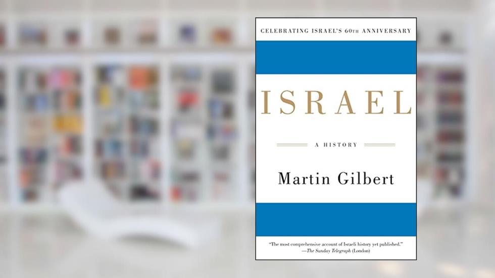 Israel: A History, written by Martin Gilbert