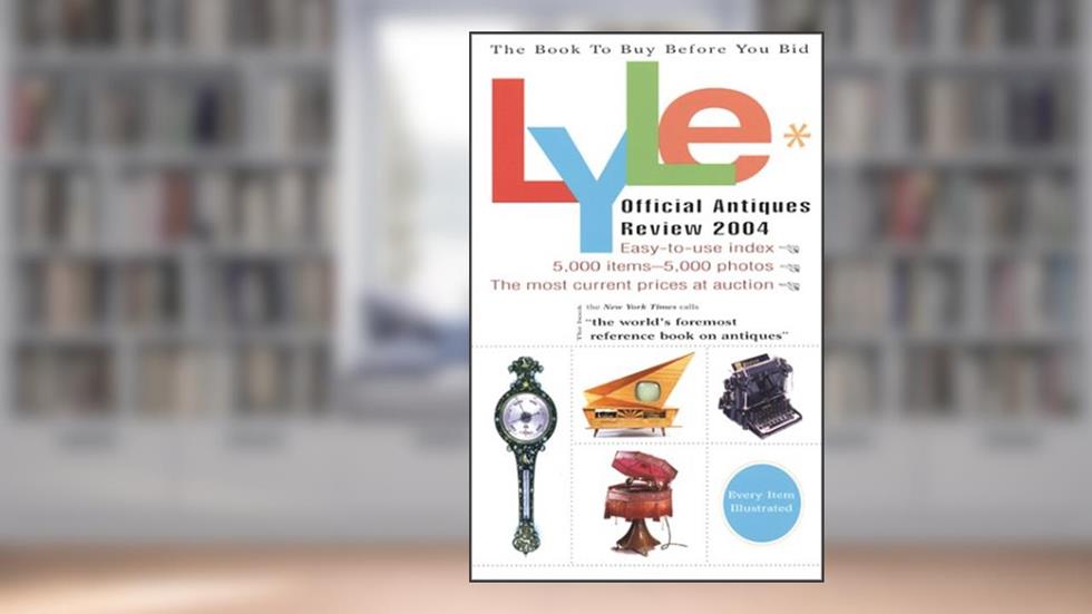 Lyle Official Antiques Review 2004, written by Anthony Curtis