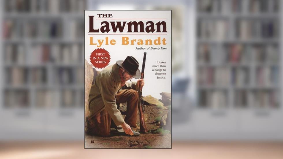 The Lawman 1, written by Lyle Brandt