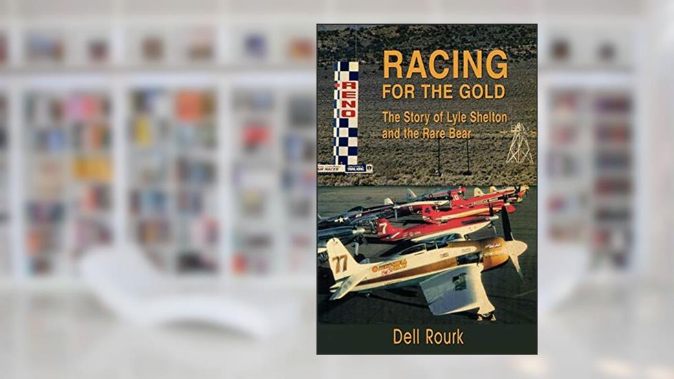 Racing for the Gold: The Story of Lyle Shelton and the Rare Bear, written by Dell Rourk