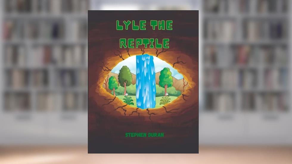 Lyle The Reptile, written by Stephen Duran