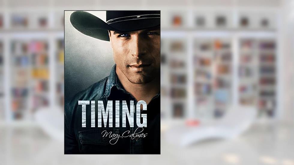 Timing (Red Diamond Ranch Book 1), written by Mary Calmes