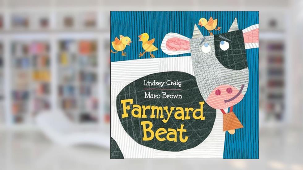 Farmyard Beat, written by Lindsey Craig