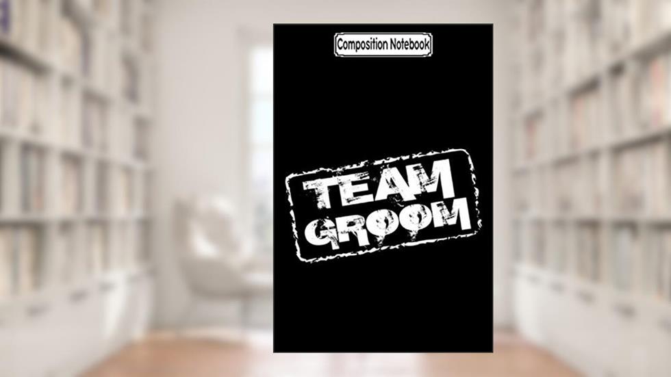 Composition Notebook: Official Groomsmen Groomsmen Notebook Journal Notebook Blank Lined Ruled 6x9 100 Pages, written by Michaela Weiss-Stock