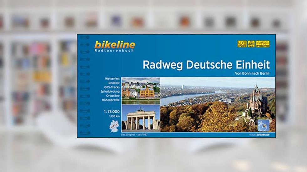 Radweg Deutsche Einheit, written by Esterbauer