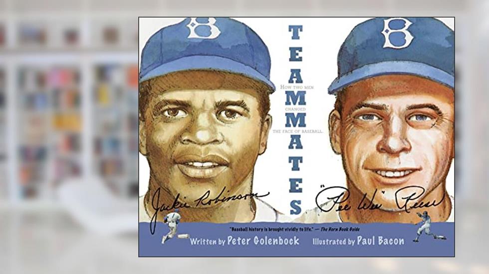 Teammates, written by Peter Golenbock
