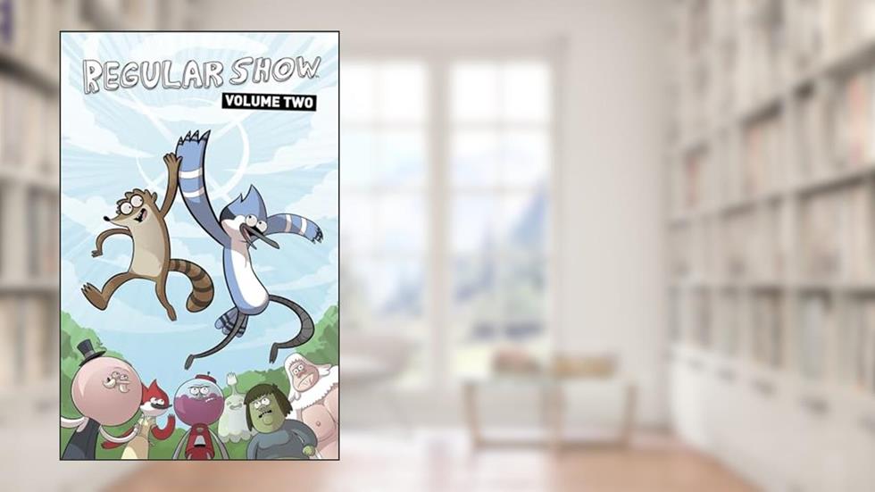 Regular Show Vol. 2 (2), written by Nick Sumida; Jeremy Lawson
