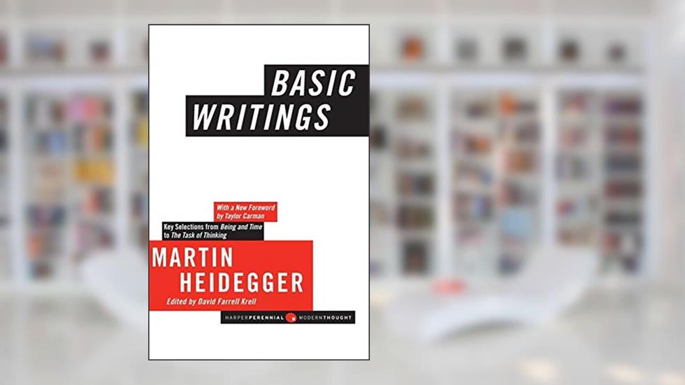 Basic Writings (Harper Perennial Modern Thought), written by Martin Heidegger