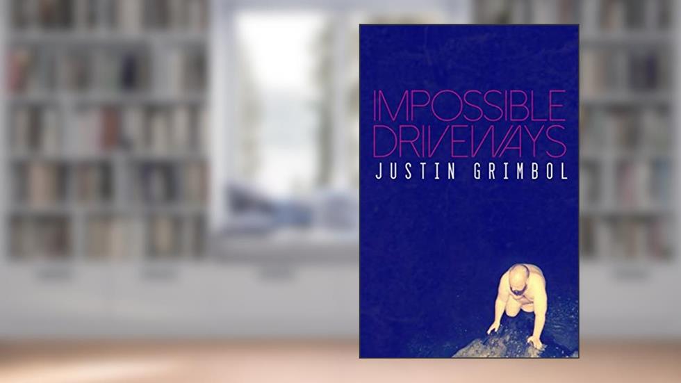 Impossible Driveways, written by Justin Grimbol