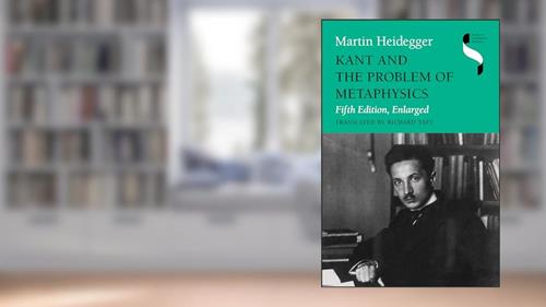 Cover from Kant and the Problem of Metaphysics (Studies in Continental Thought), written by Martin Heidegger
