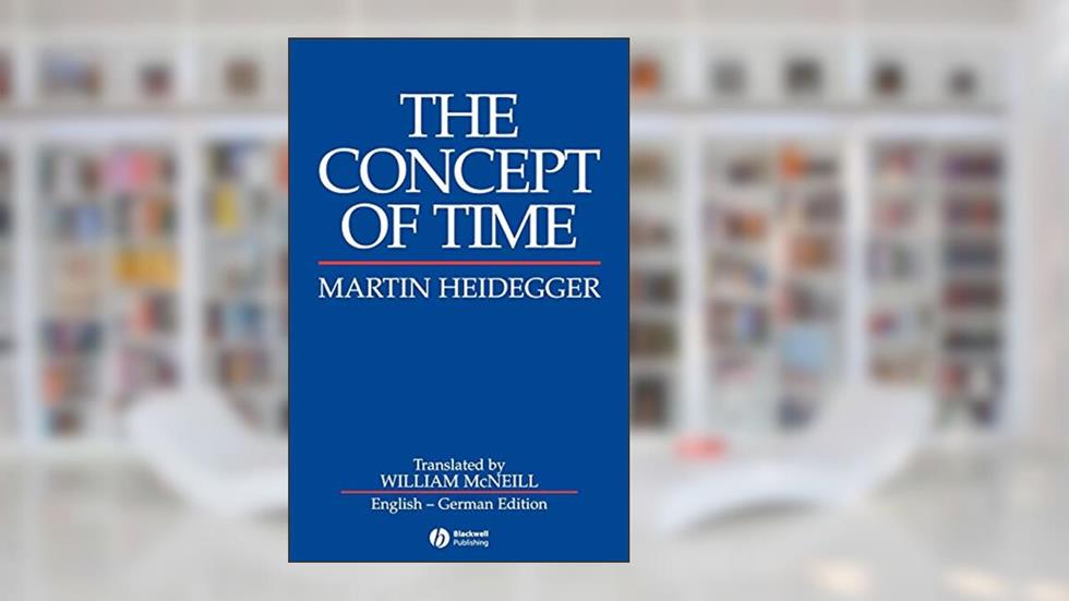The Concept of Time, written by Martin Heidegger