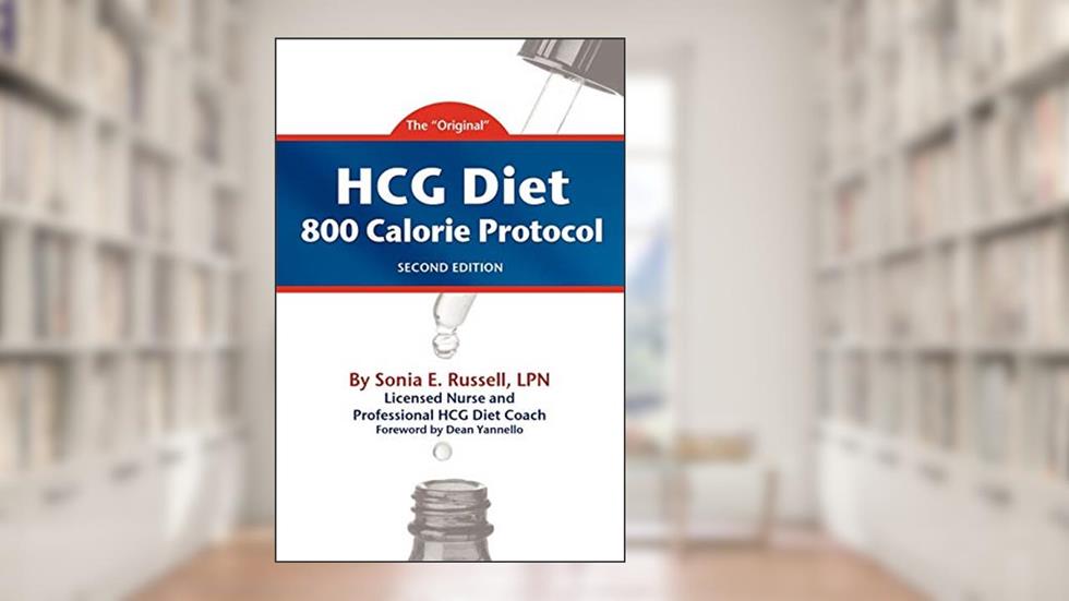 HCG Diet 800 Calorie Protocol Second Edition, written by Sonia E Russell