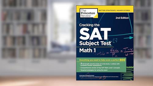 Cover from Cracking the SAT Subject Test in Math 1, 2nd Edition: Everything You Need to Help Score a Perfect 800 (College Test Preparation), written by The Princeton Review