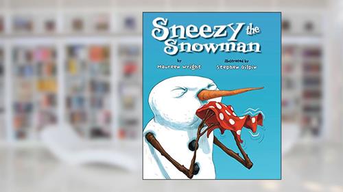 Cover from Sneezy the Snowman, written by Maureen Wright