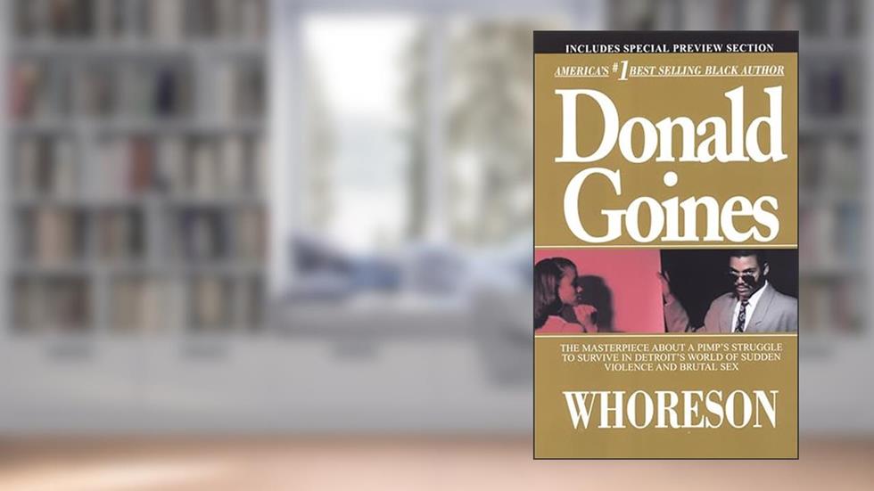Whoreson, written by Donald Goines