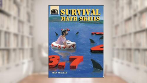 Cover from Survival Math Skills: 50 Spirit Duplicating Masters, written by Fred Pyrczak