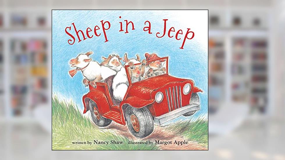 Sheep in a Jeep (board book), written by Nancy E. Shaw