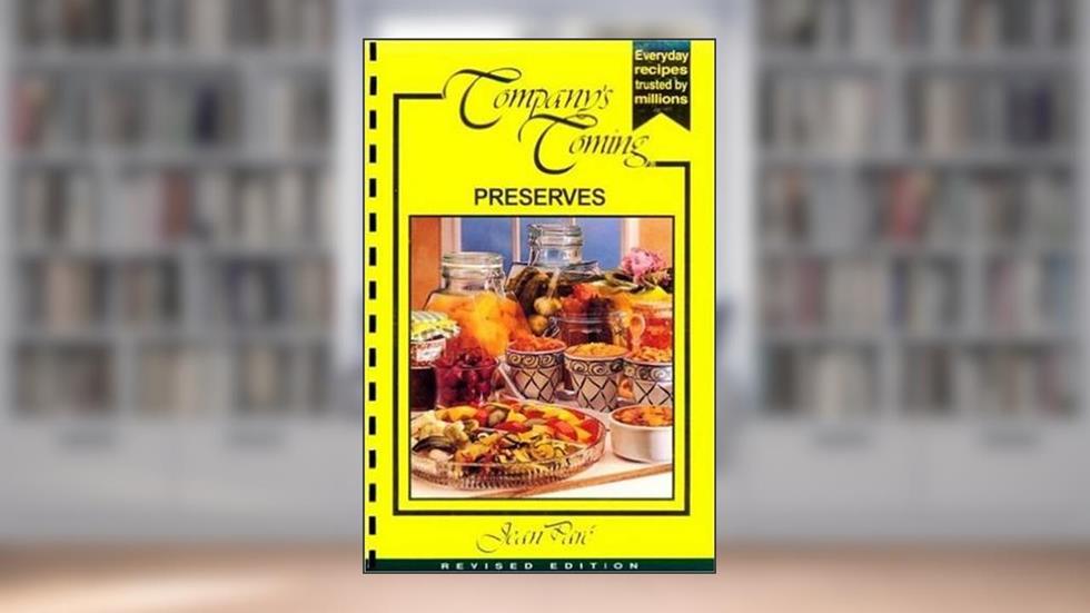Preserves: Revised Edition (Original Series), written by Jean Paré