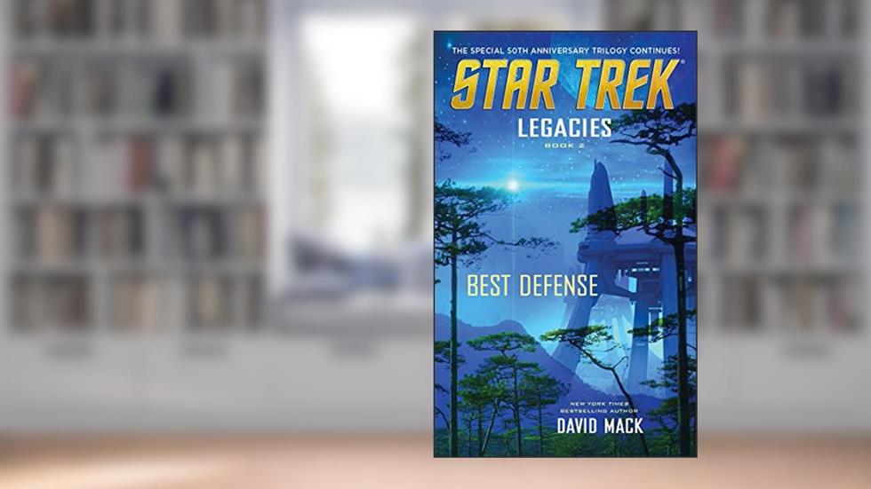 Legacies #2: Best Defense (Star Trek: The Original Series), written by David Mack