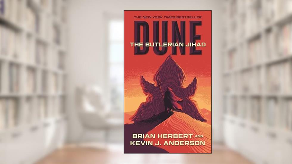 Dune( The Butlerian Jihad)[DUNE DUNE THE BUTLERIAN JIHAD][Mass Market Paperback], written by BrianHerbert