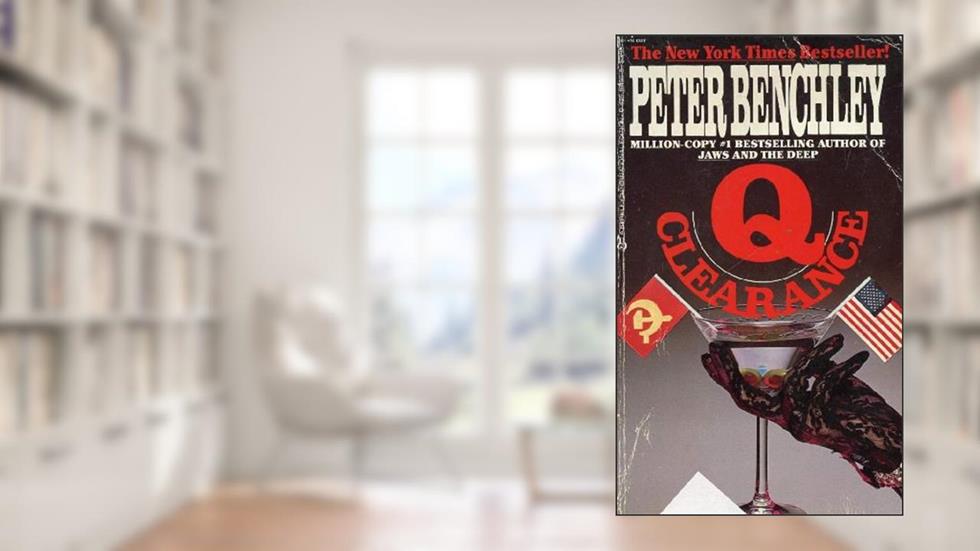 Q Clearance Int Ed, written by Peter Benchley