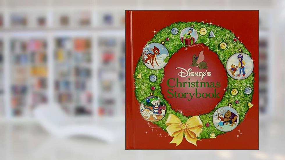 Disney's Christmas Storybook Collection, written by Disney Books; Elizabeth Spurr