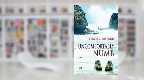 Cover from Uncomfortably Numb, written by Lynda Crawford