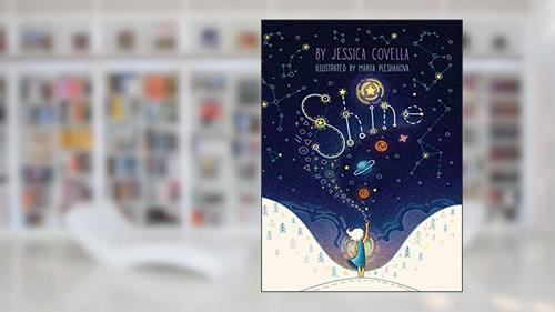 Cover from Shine, written by Jessica Covella
