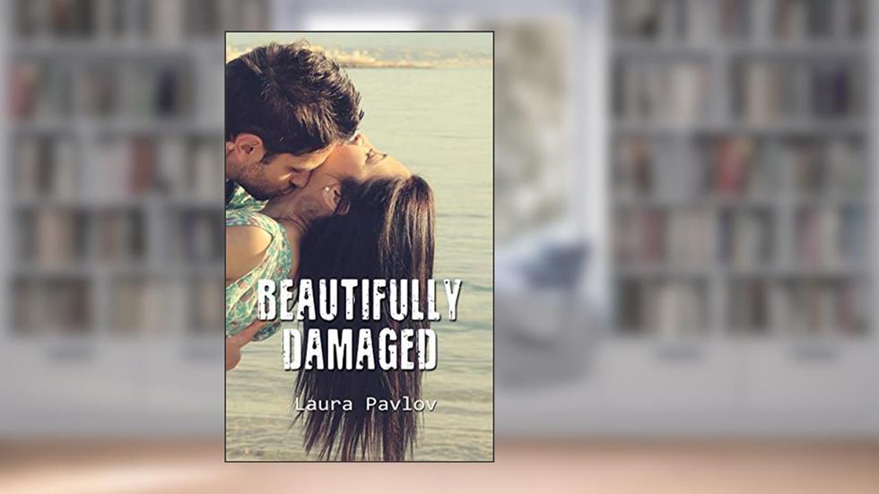 Beautifully Damaged (Shine Design Series Book 1), written by Laura Pavlov