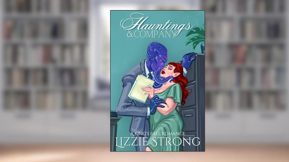Hauntings&Company, written by Lizzie Strong
