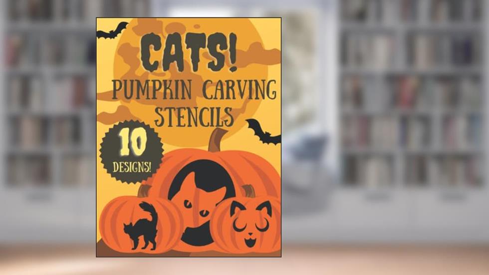Cat Stencils For Halloween Pumpkin Carving: 10 Fun Patterns for Cat Lovers Of All Ages (Halloween Pumpkin Carving Stencils), written by KSG Press