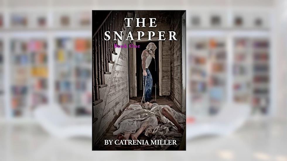 The Snapper, written by Catrenia Miller; Catrenia Miller