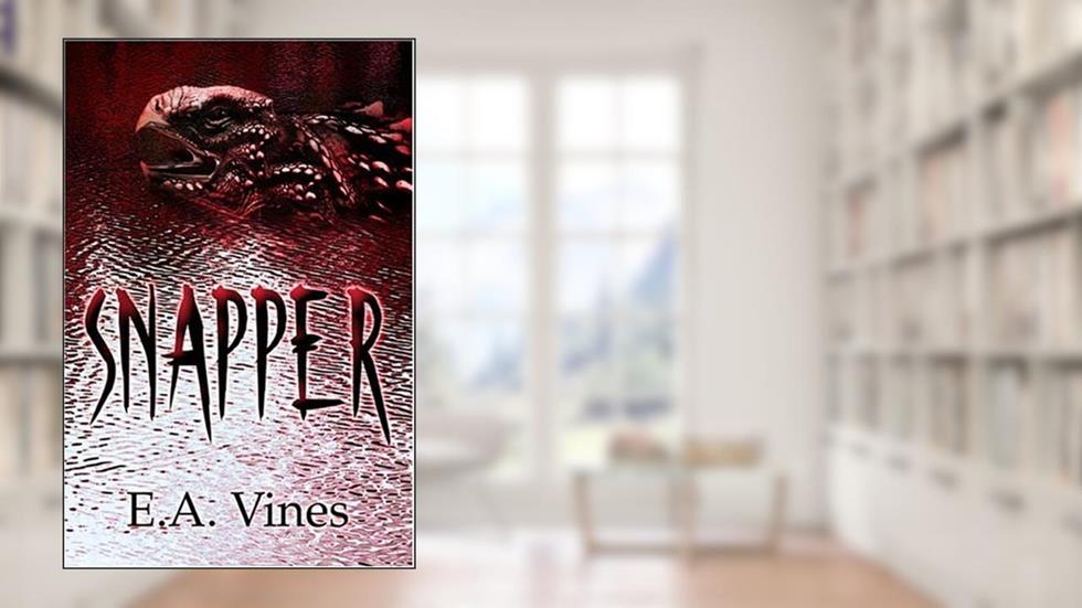 Snapper, written by E. A. Vines