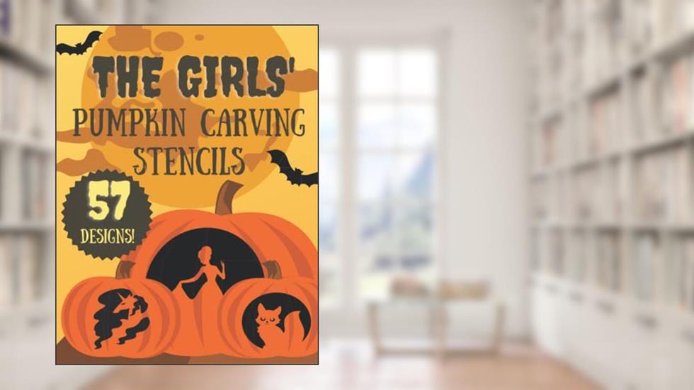 Magical Pumpkin Carving Stencils for Girls: 57 Fun Halloween Jack O'Lantern Patterns (Halloween Pumpkin Carving Stencils), written by KSG Press