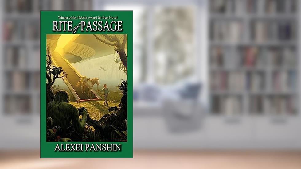 Rite of Passage, written by Alexei Panshin