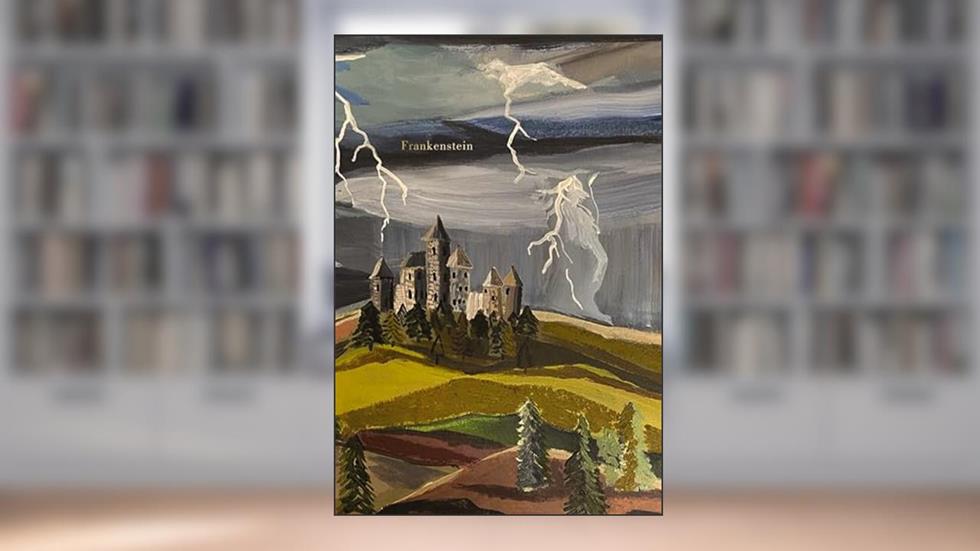 Frankenstein (Painted Editions) (Harper Muse Classics: Painted Editions), written by Mary Shelley