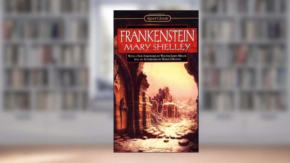 Frankenstein, written by Mary Shelley