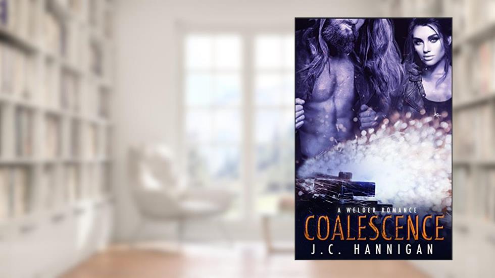 Coalescence, written by J.C. Hannigan